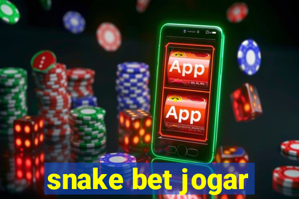 snake bet jogar